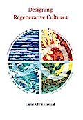 Designing Regenerative Cultures