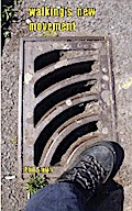 walking’s new movement