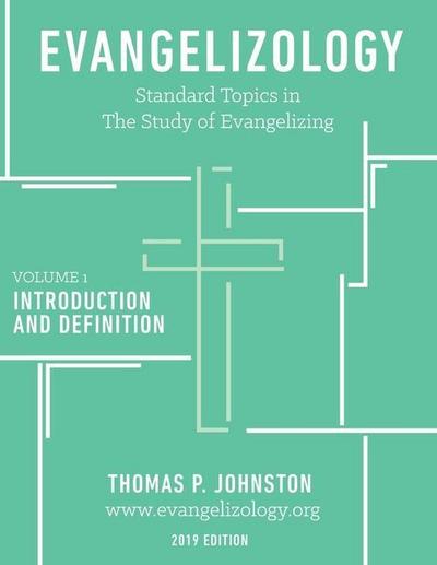 Evangelizology, vol 1 (2019)