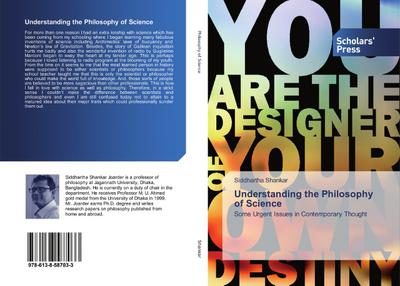 Understanding the Philosophy of Science - Siddhartha Shankar