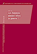 Les femmes aiment-elles la guerre?