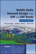 Mobile Radio Network Design in the VHF and UHF Bands