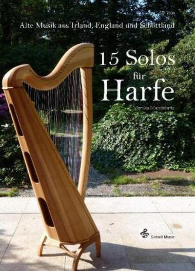 15 Solos für Harfe (Keltische Harfe)