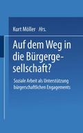 Auf dem Weg in die Bürgergesellschaft?