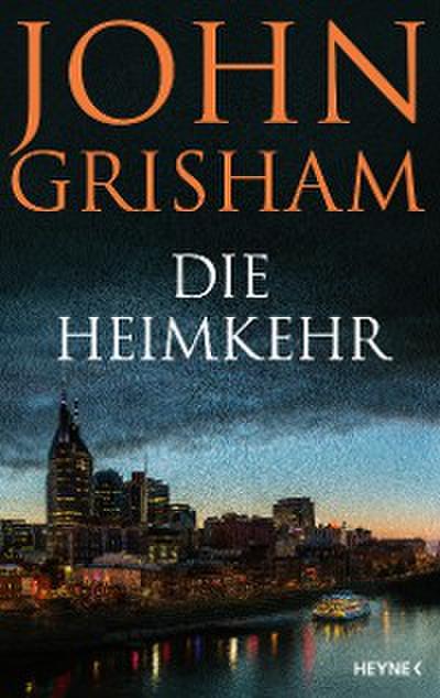 Die Heimkehr (eBook, Still images / graphics) - John Grisham