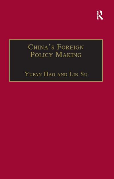 China’s Foreign Policy Making