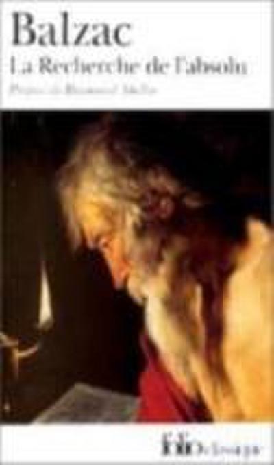 La recherche de l’absolu/La messe de l’athee