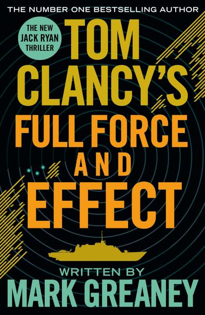 Tom Clancy’s Full Force and Effect