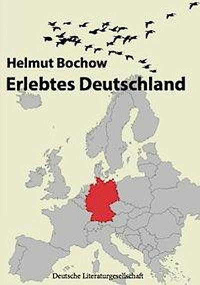 Helmut, B: Erlebtes Deutschland