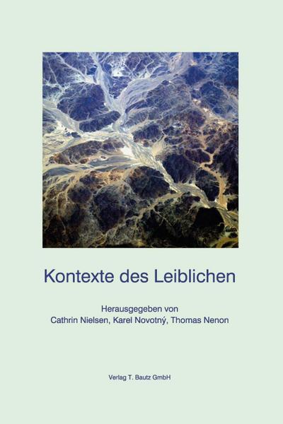 Kontexte des Leiblichen