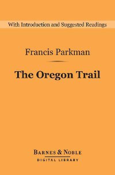 The Oregon Trail (Barnes & Noble Digital Library)
