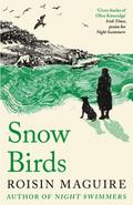 Snow Birds