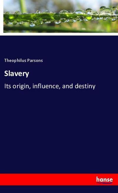 Slavery