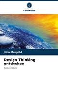 Design Thinking entdecken