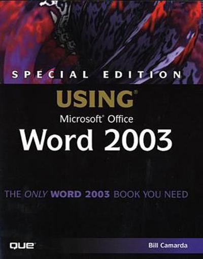 Using Microsoft Word 2003 (Special Edition Using)