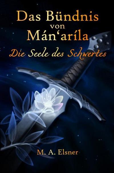 Das Bündnis von Mán’aríla