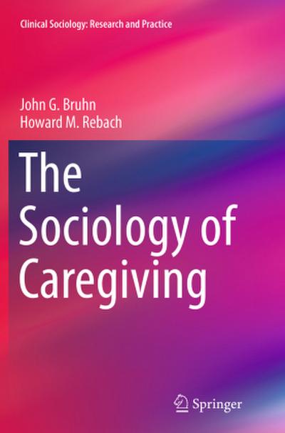 The Sociology of Caregiving