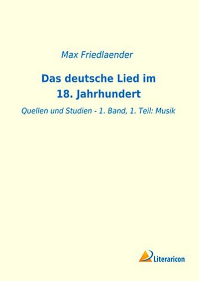 Das deutsche Lied im 18. Jahrhundert