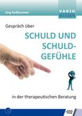 Gespräch über Schuld und Schuldgefühle in der therapeutischen Beratung