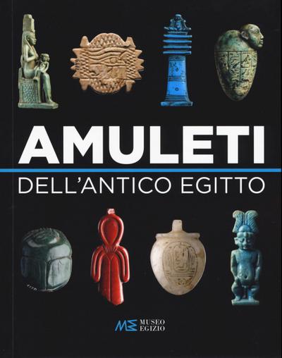 Amuleti dell’Antico Egitto