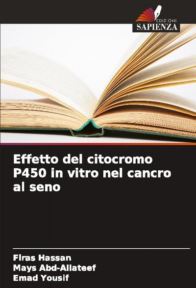 Effetto del citocromo P450 in vitro nel cancro al seno