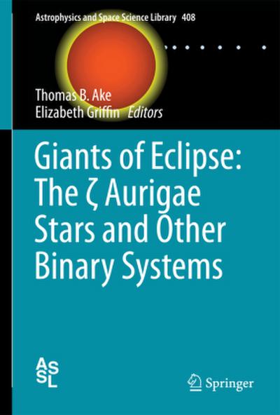 Giants of Eclipse: The ¿ Aurigae Stars and Other Binary Systems