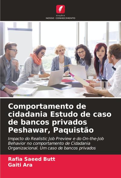 Comportamento de cidadania Estudo de caso de bancos privados Peshawar, Paquistão