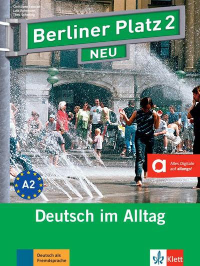 Berliner Platz 2 NEU - Lehr- und Arbeitsbuch 2 mit Audios online