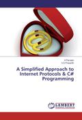 A Simplified Approach to Internet Protocols & 
