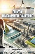 Guide to Environmental Engineering