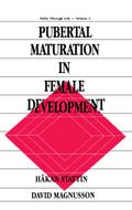 Pubertal Maturation in Female Development