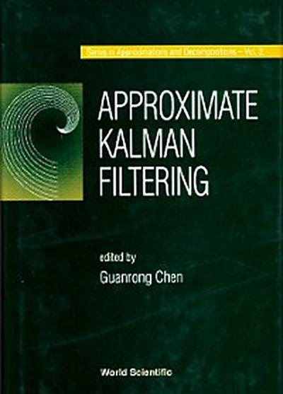 APPROXIMATE KALMAN FILTERING        (V2)