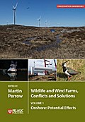 Wildlife and Wind Farms - Conflicts and Solutions,