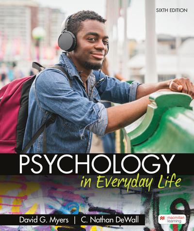 Psychology in Everyday Life (International Edition)