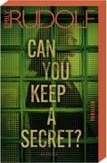 Can You Keep a Secret?