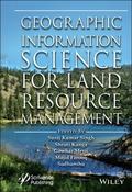 Geographic Information Science for Land Resource Management