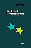 EU och svensk företagsbeskattning