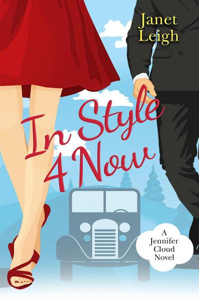 In Style 4 Now (The Jennifer Cloud Series, #4)