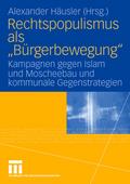 Rechtspopulismus als "Bürgerbewegung"