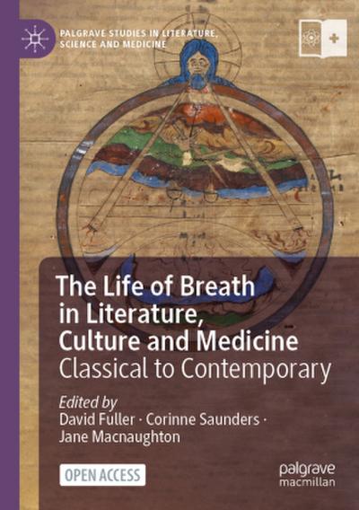 The Life of Breath in Literature, Culture and Medicine