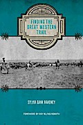 Finding the Great Western Trail