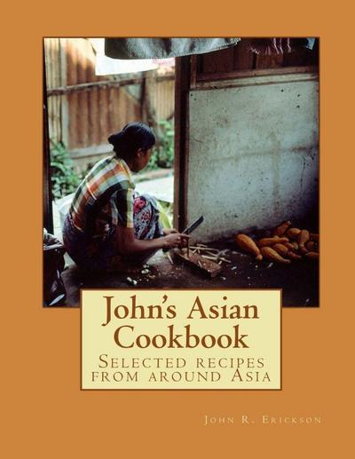 John’s Asian Cook Book