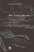 Die Schizophrenie