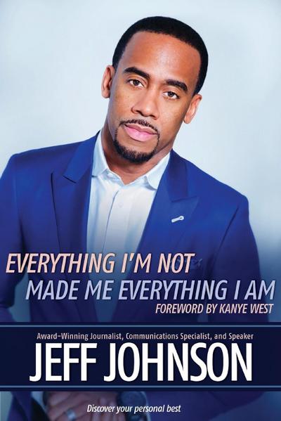 Everything I’m Not Made Me Everything I Am
