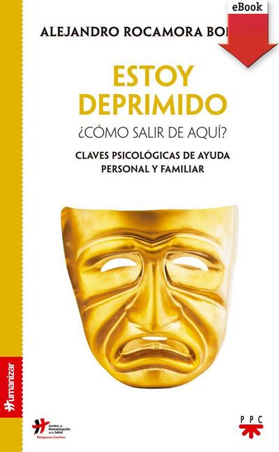 Estoy deprimido. ¿Cómo salir de aquí?