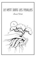 Le vent dans les feuilles
