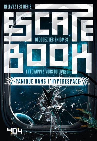 Escape Book - Panik im Hyperspace