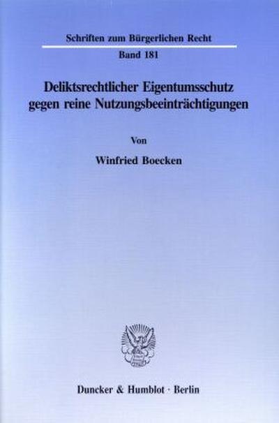 Boecken, W: Deliktsrecthl. Eigentumschutz
