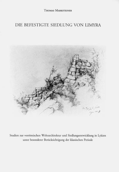 Die befestigte Siedlung von Limyra