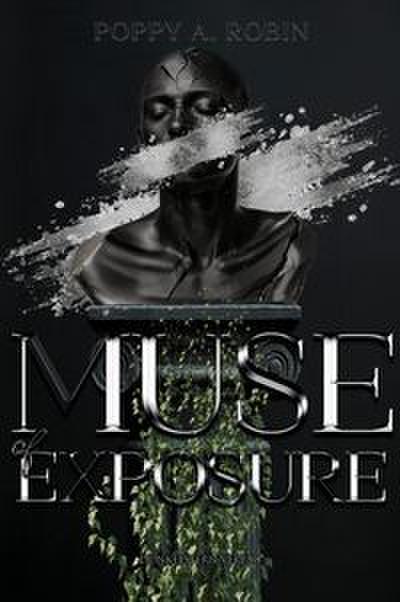 Muse of Exposure